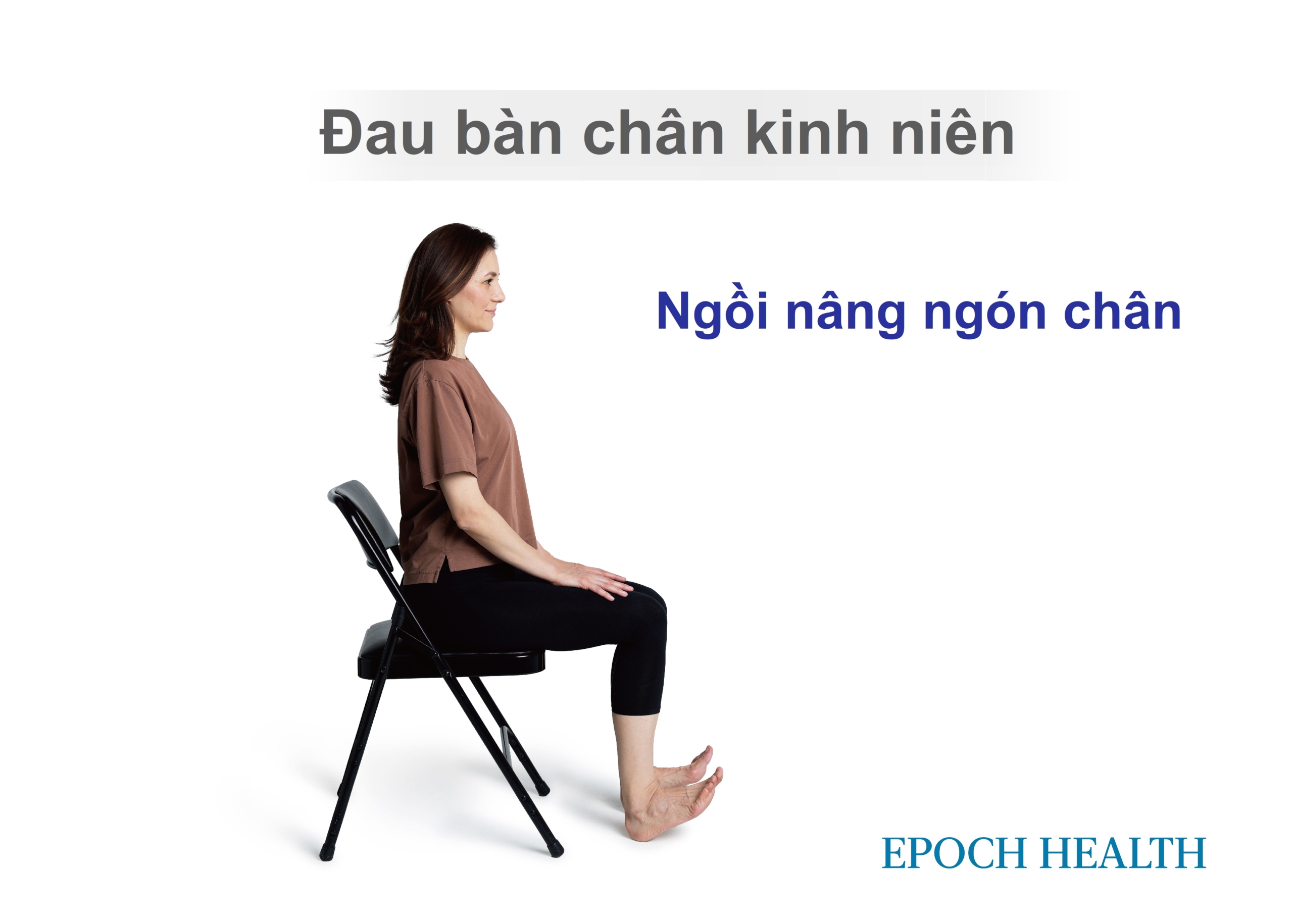 Đau bàn chân kinh niên: 2 nguyên nhân thường gặp và 5 bài tập giảm đau