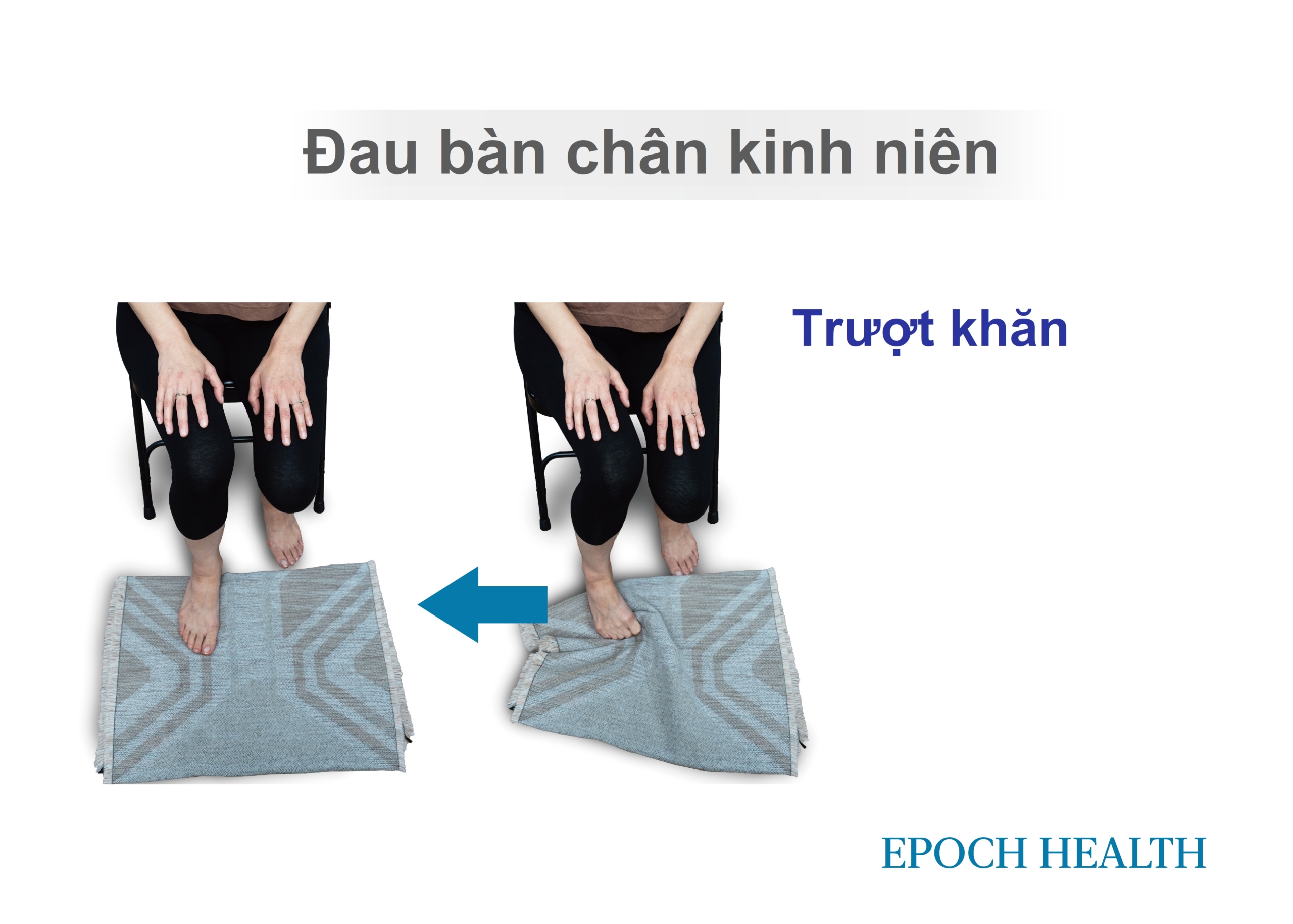 Đau bàn chân kinh niên: 2 nguyên nhân thường gặp và 5 bài tập giảm đau