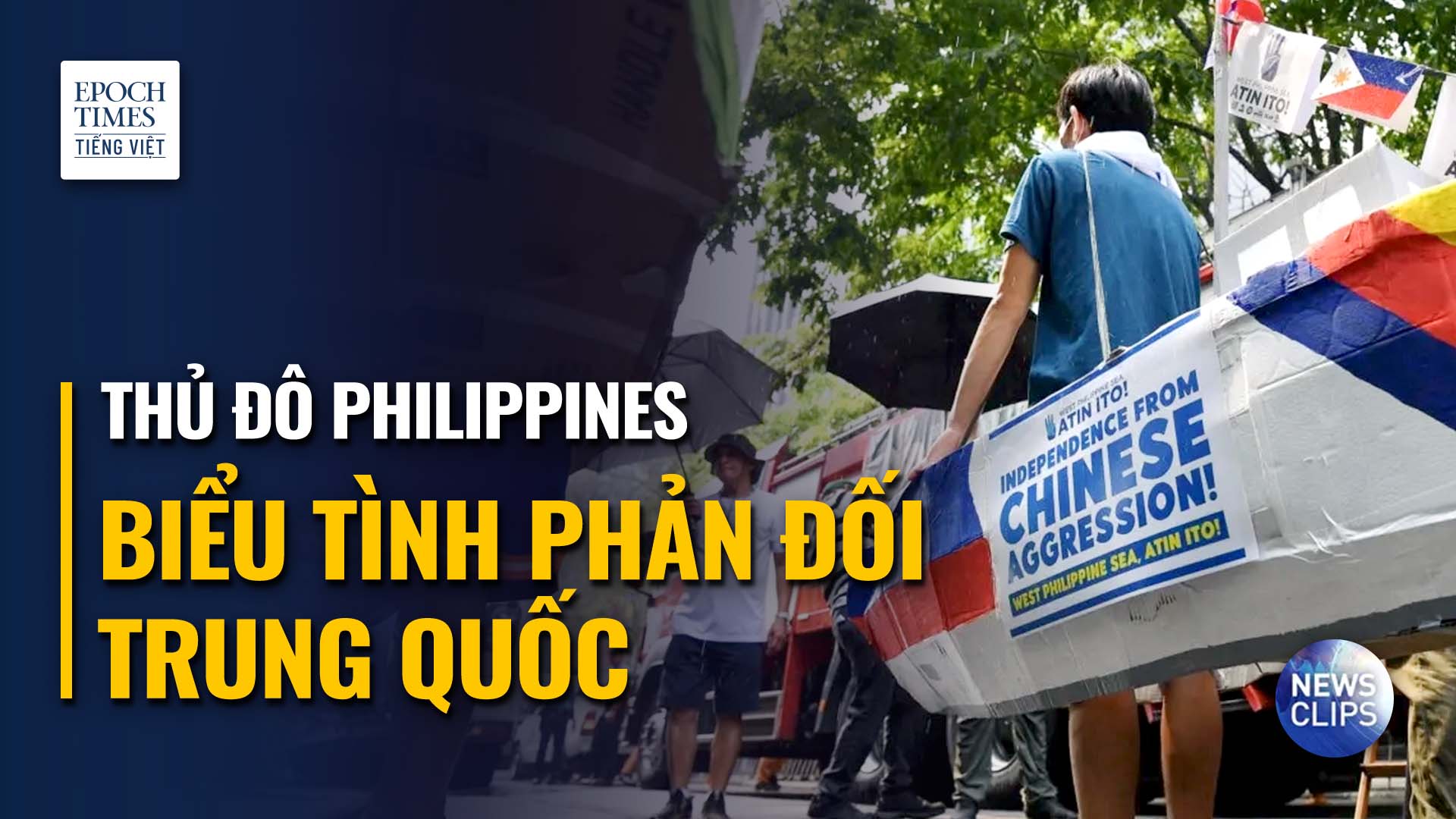 Người biểu tình ở thủ đô Manila cáo buộc ĐCSTQ gây hấn với Philippines tại Biển Đông